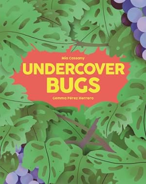 Imagen del vendedor de Undercover Bugs a la venta por GreatBookPrices