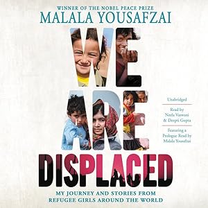 Seller image for We Are Displaced : My Journey and Stories from Refugee Girls Around the World: Library Edition for sale by GreatBookPrices