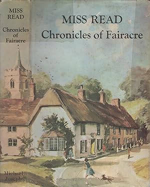 Seller image for Chronicles of Fairacre, comprising Village School; Village Diary; Storm in the Village for sale by Wyseby House Books