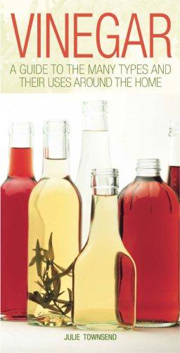 Seller image for Vinegar: A Guide to the Many Types and Their Uses Around the Home for sale by WeBuyBooks