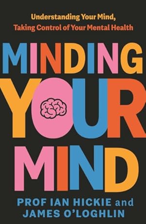 Imagen del vendedor de Minding Your Mind a la venta por GreatBookPrices