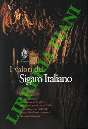 I valori del Sigaro Italiano. La rilevanza socioeconomica e culturale della filiera del sigaro pr...