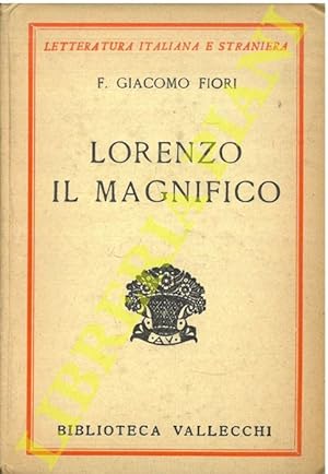 Bild des Verkufers fr Lorenzo il Magnifico. zum Verkauf von Libreria Piani