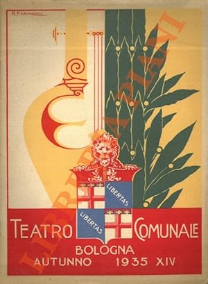 Teatro Comunale. Bologna. Stagione d'opera 1935-XIV.