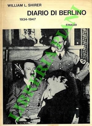 Diario di Berlino. 1934 - 1947.