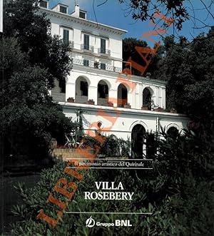 Villa Rosebery. Il patrimonio artistico del Quirinale.