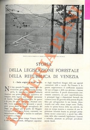 Storia della legislazione forestale della Repubblica di Venezia. I. II.