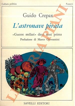 Bild des Verkufers fr L'astronave pirata. zum Verkauf von Libreria Piani