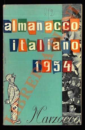 Almanacco Italiano 1954. Piccola enciclopedia popolare della vita pratica.