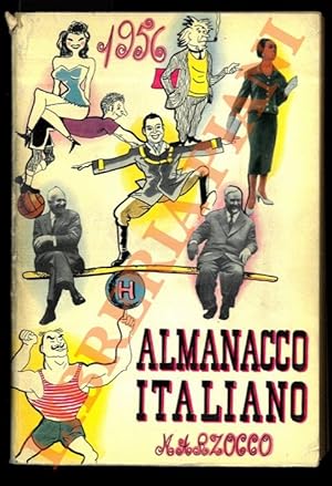 Almanacco Italiano 1956. Piccola enciclopedia popolare della vita pratica.