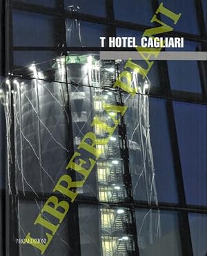 T Hotel Cagliari.