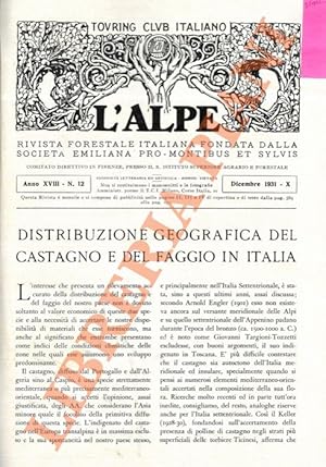 Il castagno e il faggio. Distribuzione geografica del castagno e del del faggio in Italia. Le con...