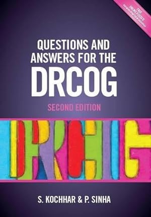 Bild des Verkufers fr Questions and Answers for the DRCOG, second edition zum Verkauf von WeBuyBooks