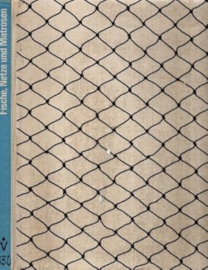 Bild des Verkufers fr Fische, Netze und Matrosen. Ein Bildband ber die Hochseefischerei der DDR. transpress; zum Verkauf von nika-books, art & crafts GbR