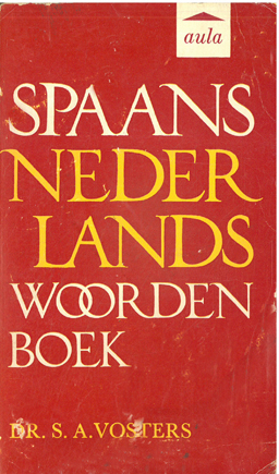 Spaans Nederlands Woordenboek.