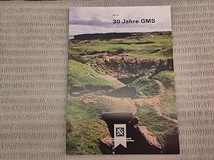 Seller image for 30 Jahre GMS. Schweizerische Gesellschaft fr militrhistorische Studienreisen Heft 30 for sale by Genossenschaft Poete-Nscht