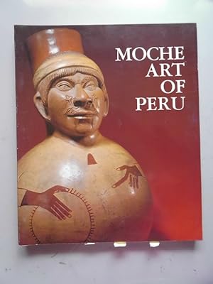 Moche Art of Peru Pre-Columbian Symbolic Communication