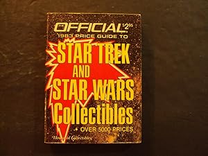 Official 1983 Price Guide To Star Trek And Star Wars Collectibles pb