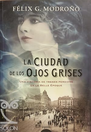 La ciudad de los ojos grises