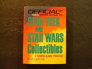 Official 1984 Price Guide To Star Trek And Star Wars Collectibles pb