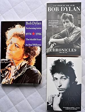 Bild des Verkufers fr Bob Dylan: Performing Artist : The Middle Years 1974-1986 ; Chronicles. Volume one zum Verkauf von BiblioFile