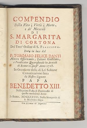 Compendio della Vita, Virtù, Morte e Miracoli di S. Margherita di Cortona del Terz'Ordine di S. F...