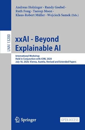 Image du vendeur pour xxAI - Beyond Explainable AI mis en vente par BuchWeltWeit Ludwig Meier e.K.