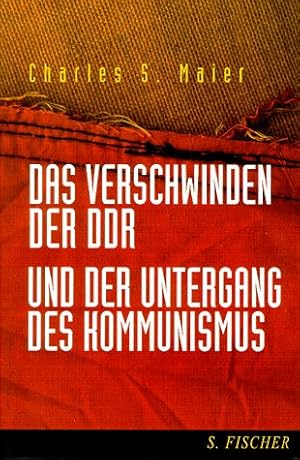 Seller image for Das Verschwinden der DDR und der Untergang des Kommunismus for sale by Gabis Bcherlager