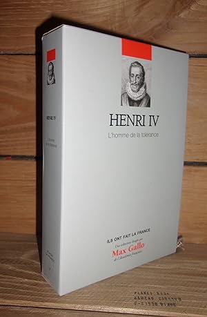 Image du vendeur pour HENRI IV : L'homme de la tolrance mis en vente par Planet's books