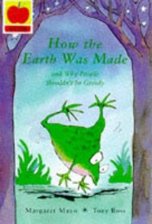 Imagen del vendedor de How Earth Was Made (Creation Myths S.) a la venta por WeBuyBooks