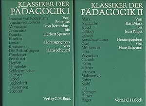 (2 Bände) Klassiker der Pädagogik. Band 1.: Von Erasmus von Rotterdam bis Herbert Spencer. Band 2...