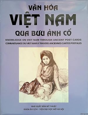 Seller image for Van Ha Vit Nam qua bu'u anh c: Knowledge on Viet Nam through Ancient Post Cards for sale by Klondyke