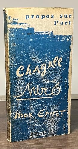 Bild des Verkufers fr Chagall Ernst Miro _ Propos sur L'Art Recueillis zum Verkauf von San Francisco Book Company