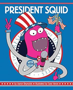 Seller image for President Squid for sale by Pieuler Store