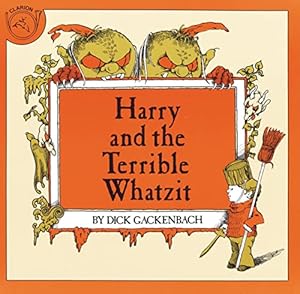 Bild des Verkufers fr Harry and the Terrible Whatzit zum Verkauf von WeBuyBooks