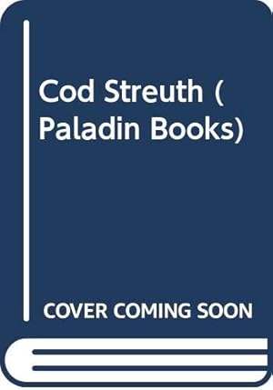 Bild des Verkufers fr Cod Streuth (Paladin Books) zum Verkauf von WeBuyBooks