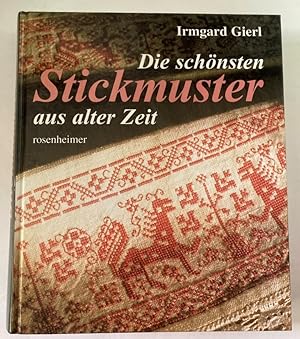 Seller image for Die schnsten Stickmuster aus alter Zeit for sale by Antiquariat UPP