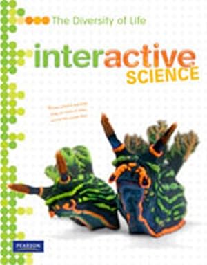 Seller image for Interactive Science: The Diversity of Life, Student Edition for sale by Pieuler Store