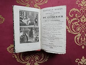 Seller image for M. Cardarelli ancien chef Nouveau Manuel complet du cuisinier et de la cuisinire Prcd d'un trait pour bien dcouper. Termin par un trait sur les vins. Edit par Paris, Roret, 1838 for sale by Libreria antiquaria Britannico