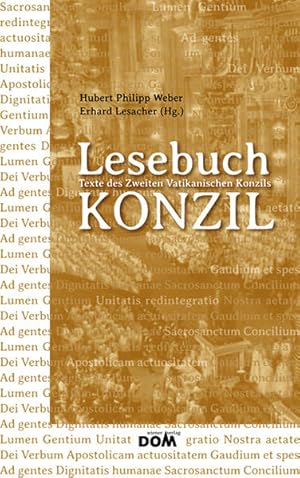 Seller image for Lesebuch Konzil: Texte des Zweiten Vatikanischen Konzils for sale by Modernes Antiquariat - bodo e.V.