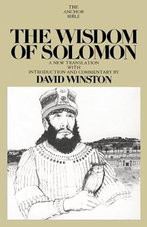 Immagine del venditore per The Wisdom of Solomon: A New Translation with Introduction and Commentary (The Anchor Bible, Vol. 43) venduto da Pieuler Store