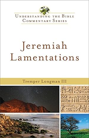 Seller image for Jeremiah, Lamentations Understanding The Bible Commentary Series for sale by Pieuler Store