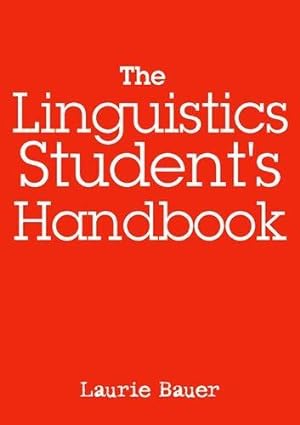 Imagen del vendedor de The Linguistics Student's Handbook a la venta por WeBuyBooks