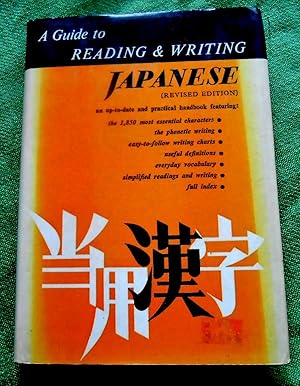 Bild des Verkufers fr A Guide to Reading and Writing Japanese. Revised edition. zum Verkauf von Versandantiquariat Sabine Varma