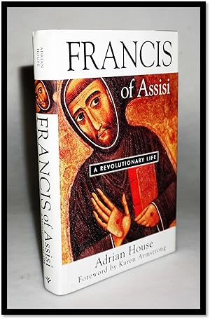 Bild des Verkufers fr Francis of Assisi: a Revolutionary Life zum Verkauf von Blind-Horse-Books (ABAA- FABA)