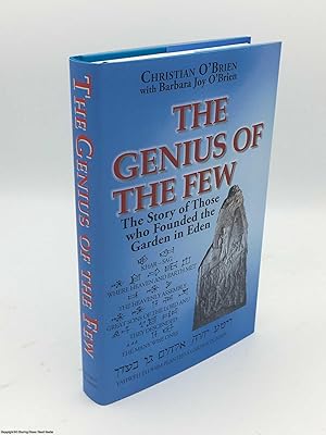 Bild des Verkufers fr Genius of the Few: The Story of Those Who Founded the Garden in Eden zum Verkauf von 84 Charing Cross Road Books, IOBA