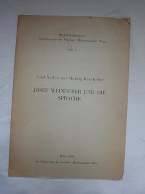 Seller image for Josef Weinheber und die Sprache for sale by Malota