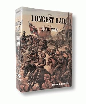 Image du vendeur pour THE LONGEST RAID OF THE CIVIL WAR: LITTLE-KNOWN & UNTOLD STORIES OF MORGAN'S RAID INTO KENTUCKY, INDIANA & OHIO mis en vente par Queen City Books