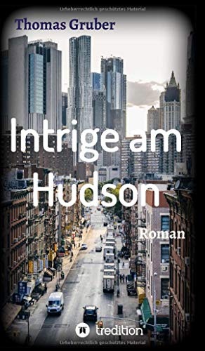 Seller image for Intrige am Hudson: Insidergeschfte for sale by WeBuyBooks