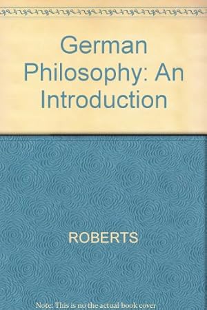 Bild des Verkufers fr German Philosophy: An Introduction zum Verkauf von WeBuyBooks